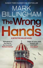 The wrong hands / Detective Miller 9781408726389, Verzenden, Gelezen, Mark Billingham