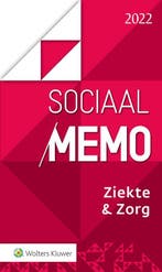 Ziekte & Zorg / 2022 / Sociaal Memo 9789013168938, Boeken, Verzenden, Zo goed als nieuw