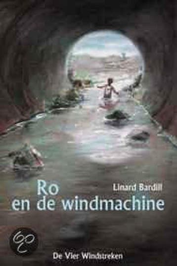 Ro en de windmachine 9789055796960 L. Bardill, Verzenden, L. Bardill