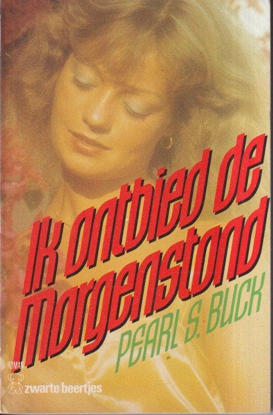 Ik ontbied de morgenstond - Buck, Livres, Romans, Envoi