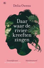 Daar waar de rivierkreeften zingen 9789044361650 Delia Owens, Verzenden, Gelezen, Delia Owens
