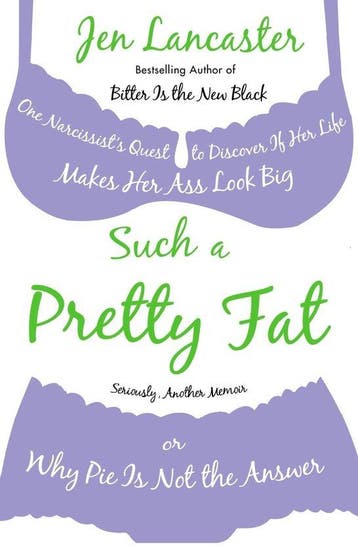 Such a Pretty Fat 9780451223890 Jen Lancaster, Verzenden, Zo goed als nieuw, Jen Lancaster