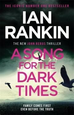 A song for the dark times / Inspector Rebus series / 23, Verzenden, Zo goed als nieuw, Ian Rankin