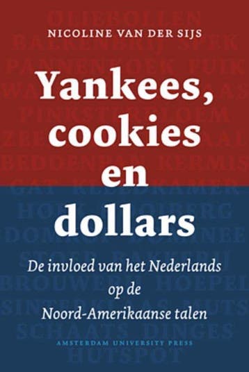 Yankees, cookies en dollars - van der Sijs, Verzenden, Nieuw