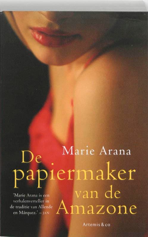 De papiermaker van de Amazone 9789047201137 M. Arana, Livres, Romans, Envoi