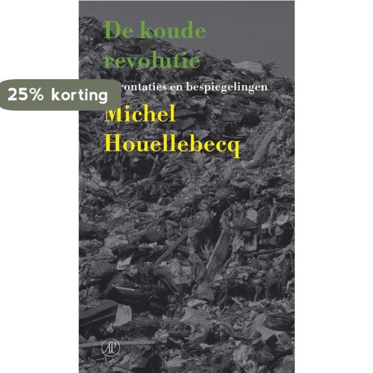 De koude revolutie 9789029522571 Michel Houellebecq, Livres, Romans, Envoi