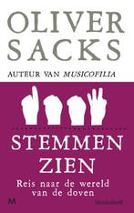 Stemmen zien 9789029087001 Oliver Sacks, Verzenden, Zo goed als nieuw, Oliver Sacks