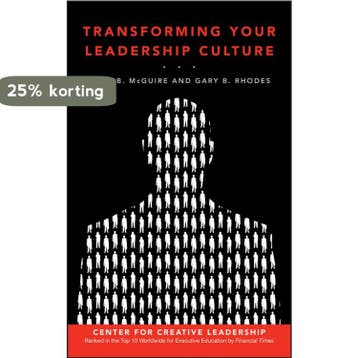 Transforming Your Leadership Culture 9780470259573, Verzenden, Gelezen, John B. Mcguire