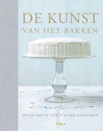 De kunst van het bakken 9789089895936 Delia Smith, Verzenden, Zo goed als nieuw, Delia Smith