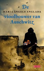 De vioolbouwer van Auschwitz 9789044514384 M. Angels Anglada, Boeken, Verzenden, Gelezen, M. Angels Anglada