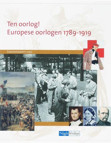 Ten Oorlog ! Europese oorlogen 1789-1919 Examenkatern VWO, Verzenden, Gelezen, Frans Steegh