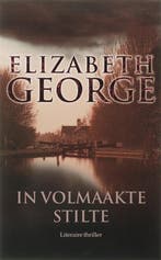 In volmaakte stilte / Inspecteur Lynley-mysterie / 13, Verzenden, Gelezen, Elizabeth George