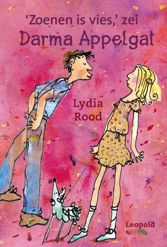 Zoenen is vies, zei Darma Appelgat 9789025851521 Lydia Rood, Boeken, Kinderboeken | Jeugd | onder 10 jaar, Gelezen, Verzenden