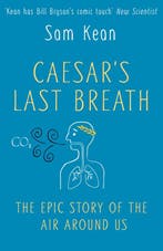 Caesars last breath 9780857525130 Sam Kean, Verzenden, Gelezen, Sam Kean
