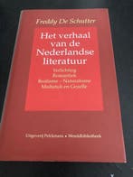 Verhaal van nederlandse literatuur 9789028416826, Verzenden, Zo goed als nieuw, F. de Schutter