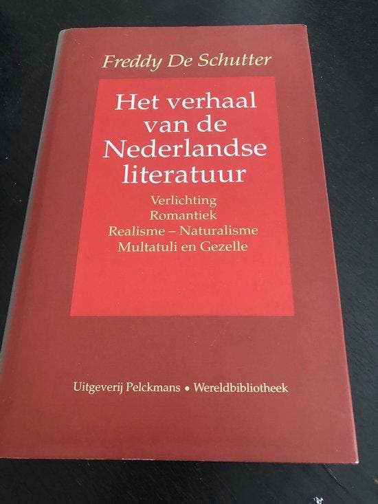 Verhaal van nederlandse literatuur 9789028416826, Boeken, Overige Boeken, Zo goed als nieuw, Verzenden