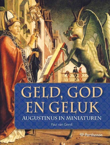 Geld, God en geluk 9789079578313 Paul van Geest, Verzenden, Zo goed als nieuw, Paul van Geest