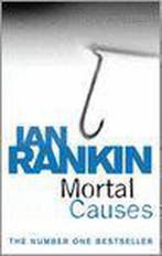 Mortal Causes 9780752877204 Ian Rankin, Verzenden, Ian Rankin