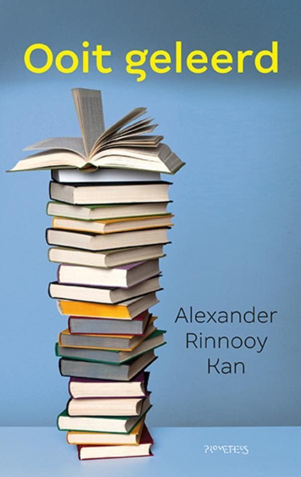 Ooit geleerd 9789044661361 Alexander Rinnooy Kan, Livres, Science, Envoi