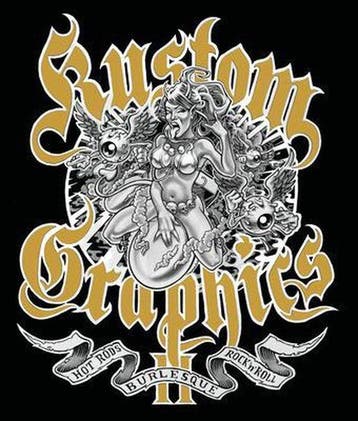 Kustom Graphics : More Hot Rods, Burlesque and Rock N Roll, Verzenden, Gelezen, Ian C. Parliament