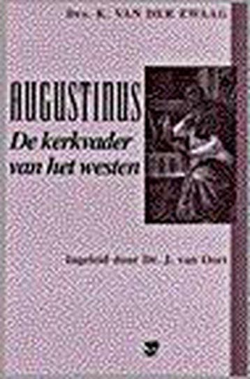 AUGUSTINUS KERKVADER VAN HET WESTEN 9789050303330, Verzenden, K. van der Zwaag