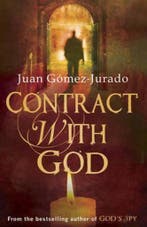 Contract with God 9781409100768 J.G. Jurado, Verzenden, Zo goed als nieuw, J.G. Jurado