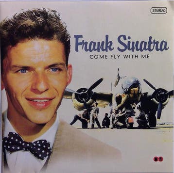 Frank Sinatra - Come Fly With Me, Verzenden