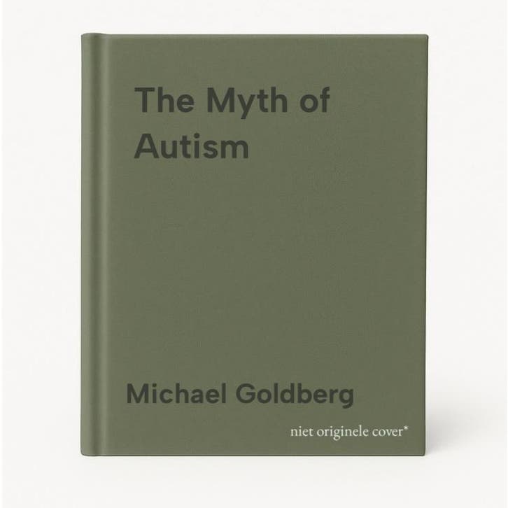 The Myth of Autism 9781628737172 Michael Goldberg, Boeken, Taal | Engels, Gelezen, Verzenden