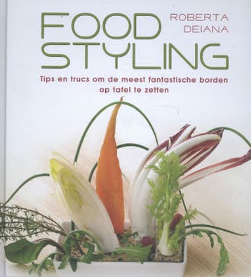 Foodstyling 9789045204512 Roberta Deiana, Boeken, Kookboeken, Verzenden, Zo goed als nieuw, Roberta Deiana