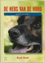 De neus van de hond 9789077462249 R. Haak, Boeken, Verzenden, Zo goed als nieuw, R. Haak
