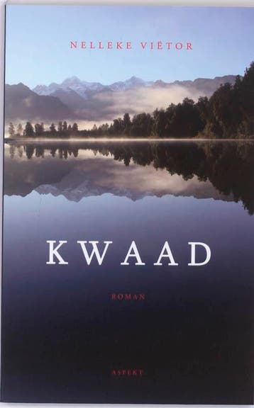 Kwaad 9789059119000 Nelleke Vietor, Verzenden, Nelleke Vietor