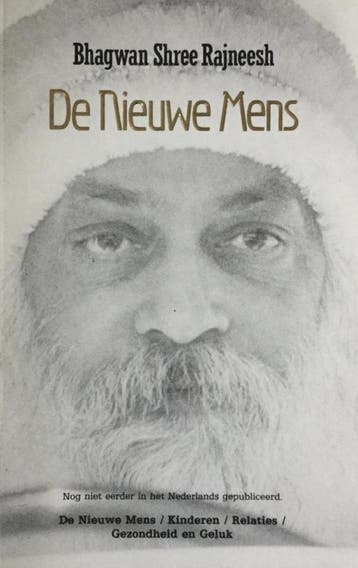 Nieuwe mens. Deel 1 9789070111229 Bhagwan Shree Rajneesh, Boeken, Verzenden, Zo goed als nieuw, Bhagwan Shree Rajneesh
