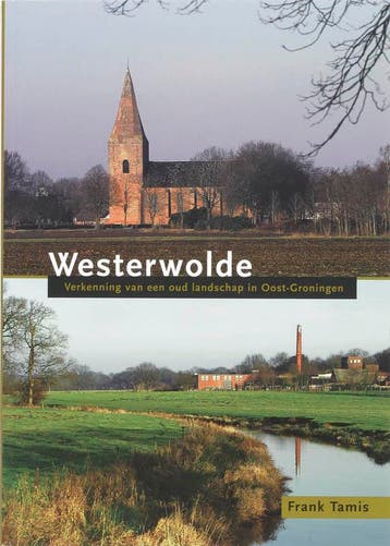 Landschap Westerwolde 9789033005534 F. Tamis, Verzenden, F. Tamis