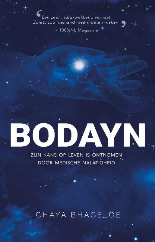 Bodayn 9789090381138 Chaya Bhageloe, Livres, Littérature, Envoi