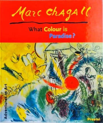 CHAGALL MARC WHAT COLOUR IS PARADISE GEB 9783791323930, Verzenden, ELISABETH LEMKE
