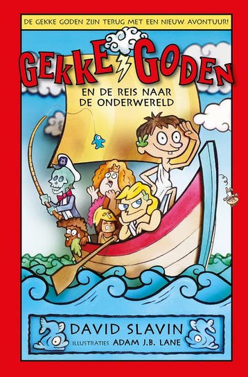 Gekke goden en de reis naar de onderwereld / Gekke goden / 2, Verzenden, Gelezen, David Slavin