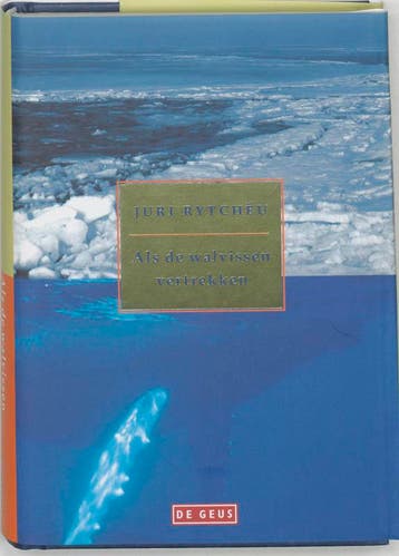 Als de walvissen vertrekken 9789052268507 J. Rytcheu, Verzenden, J. Rytcheu