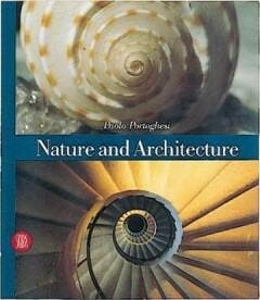 Nature and architecture 9788881186587 Paolo Portoghesi, Verzenden, Paolo Portoghesi