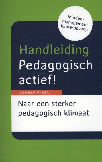Handleiding pedagogisch actief! 9789088504044, Verzenden, Gelezen