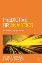 Predictive HR Analytics 9780749473914 Dr Martin R Edwards, Verzenden, Zo goed als nieuw, Dr Martin R Edwards