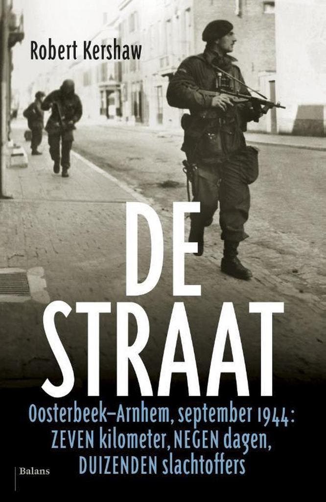 De straat 9789460038143 Robert Kershaw, Boeken, Geschiedenis | Wereld, Gelezen, Verzenden
