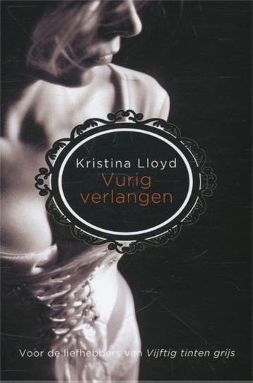 Vurig verlangen 9789044340174 Kristina Lloyd, Verzenden, Kristina Lloyd