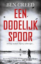 Een dodelijk spoor 9789026153778 Ben Creed, Boeken, Verzenden, Zo goed als nieuw, Ben Creed