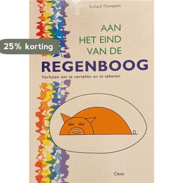 Aan het eind van de regenboog 9789068223668 R. Thompson, Verzenden, R. Thompson