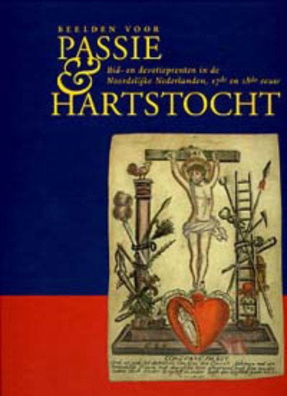 Beelden voor passie en hartstocht 9789057303890, Livres, Histoire mondiale, Envoi