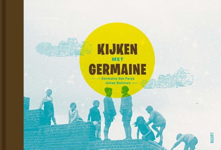 Kijken met Germaine 9789460581205 Johan Swinnen, Livres, Livres pour enfants | Jeunesse | 10 à 12 ans, Envoi
