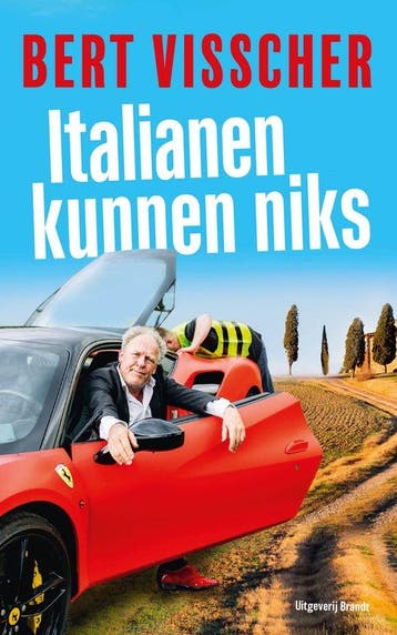 Italianen kunnen niks 9789493319233 Bert Visscher, Verzenden, Bert Visscher