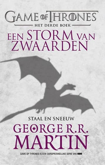 Een storm van zwaarden / Staal en sneeuw / Game of Thrones /, Livres, Verzenden, George R.R. Martin