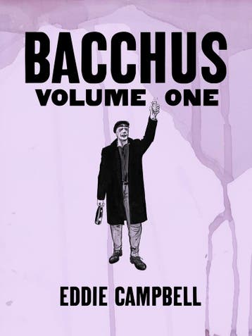 BACCHUS OMNIBUS ED 01 9781603090261 Eddie Campbell, Boeken, Verzenden, Gelezen, Eddie Campbell