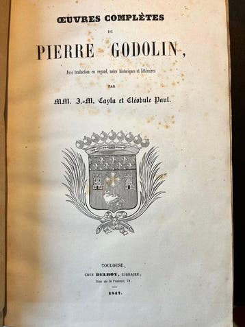 Pierre Godolin [Goudouli] - Œuvres complètes, poésie
